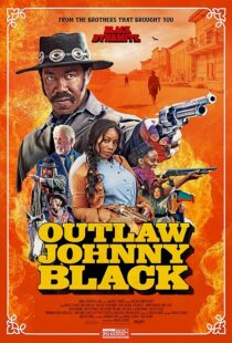 دانلود فیلم Outlaw Johnny Black 2023380170-766021439