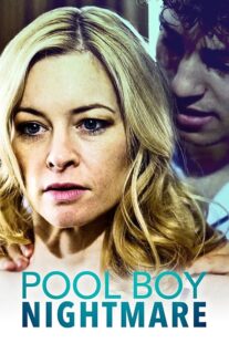 دانلود فیلم Pool Boy Nightmare 2020380963-1329594108