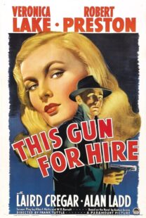 دانلود فیلم This Gun for Hire 1942380755-1935870023