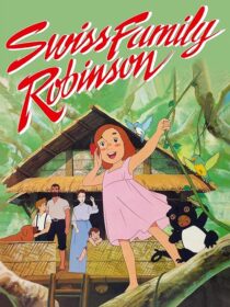 دانلود انیمه Swiss Family Robinson380451-489180382