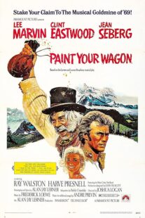 دانلود فیلم Paint Your Wagon 1969384323-1559571477