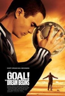 دانلود فیلم Goal! The Dream Begins 2005384587-115081884