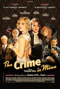 دانلود فیلم The Crime Is Mine 2023382445-890422521