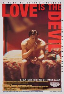 دانلود فیلم Love Is the Devil: Study for a Portrait of Francis Bacon 1998382902-671769184