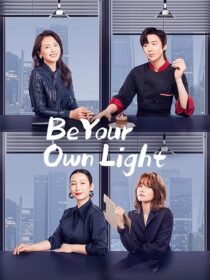 دانلود سریال Be Your Own Light385995-1154437969