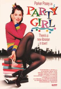 دانلود فیلم Party Girl 1995386131-300156611