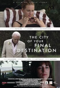 دانلود فیلم The City of Your Final Destination 2009387750-1583964302