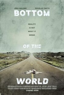 دانلود فیلم Bottom of the World 2017386863-424453663