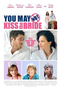 دانلود فیلم You May Not Kiss the Bride 2011393268-744211548
