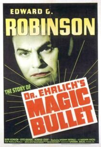 دانلود فیلم Dr. Ehrlich’s Magic Bullet 1940389201-147062543