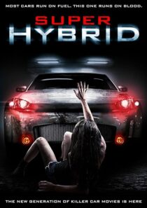 دانلود فیلم Super Hybrid 2010390025-414261680
