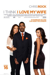 دانلود فیلم I Think I Love My Wife 2007391004-1364292387