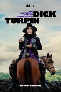 دانلود سریال The Completely Made-Up Adventures of Dick Turpin392388-1149855390