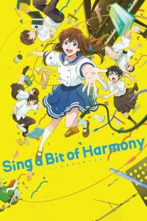 دانلود انیمه Sing a Bit of Harmony 2021389461-1488721011