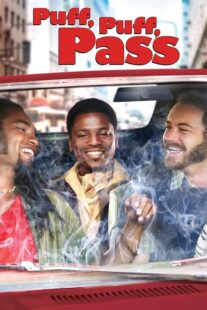 دانلود فیلم Puff, Puff, Pass 2006392807-908046097