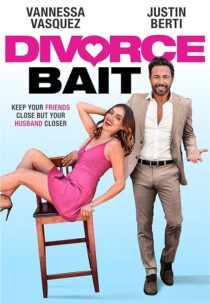 دانلود فیلم Divorce Bait 2022388779-2006239544