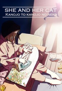 دانلود انیمه She and Her Cat: Their Standing Points 1999388963-1298893963