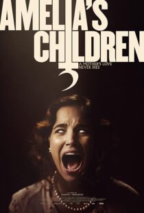 دانلود فیلم Amelia’s Children 2023390073-1013433858