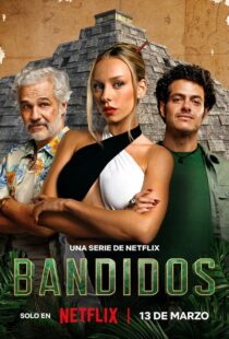 دانلود سریال Bandidos391704-1934701242