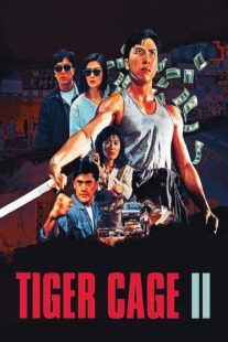 دانلود فیلم Tiger Cage II 1990390925-1394622813