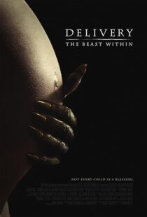 دانلود فیلم Delivery: The Beast Within 2013395582-914077546