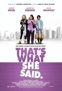 دانلود فیلم That’s What She Said 2012395444-1073128108