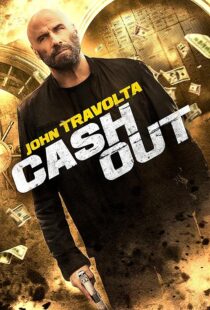دانلود فیلم Cash Out 2024395744-987237423