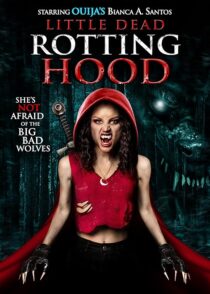 دانلود فیلم Little Dead Rotting Hood 2016396421-349052431
