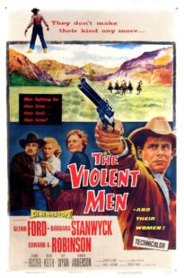 دانلود فیلم The Violent Men 1955399525-1187607862