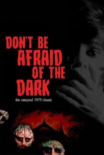 دانلود فیلم Don’t Be Afraid of the Dark 1973397578-1083784364