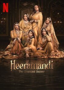 دانلود سریال هندی Heeramandi The Diamond Bazaar400496-1313098622