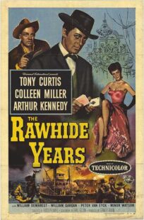 دانلود فیلم The Rawhide Years 1956401510-1187219430