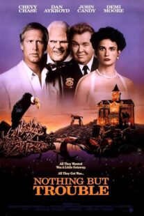 دانلود فیلم Nothing But Trouble 1991401896-1325706940