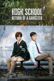 دانلود سریال کره‌ای High School Return of a Gangster401354-538140597