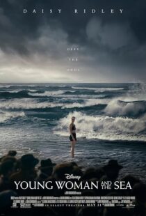 دانلود فیلم Young Woman and the Sea 2024404866-338754596