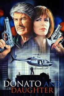 دانلود فیلم Donato and Daughter 1993407650-1639509233