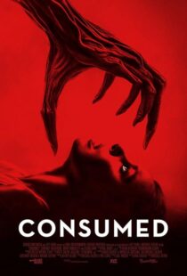 دانلود فیلم Consumed 2024407564-186303246