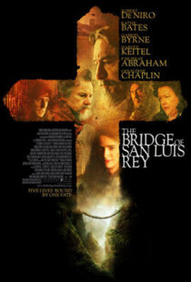 دانلود فیلم The Bridge of San Luis Rey 2004410478-1277883453