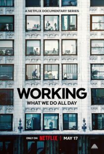 دانلود سریال Working: What We Do All Day410341-1151695116
