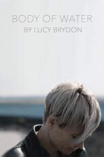 دانلود فیلم Body of Water 2020410509-527474133