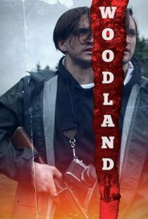 دانلود فیلم Woodland 2018410853-102826418