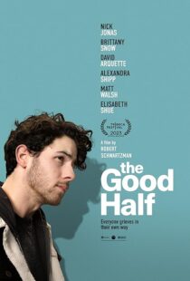 دانلود فیلم The Good Half 2023408875-226859943