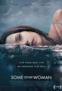 دانلود فیلم Some Other Woman 2023410098-579766447
