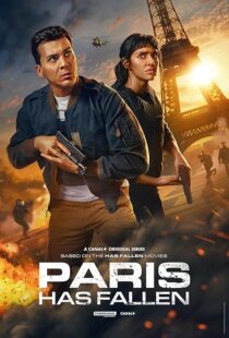 دانلود سریال Paris Has Fallen411317-335615806