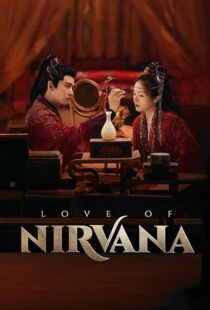 دانلود سریال Love of Nirvana411379-1625841526