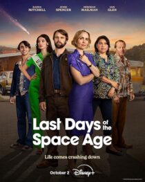 دانلود سریال Last Days of the Space Age411562-1347960689