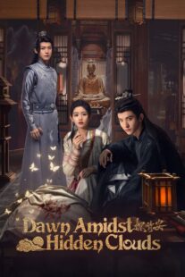 دانلود سریال Dawn Amidst Hidden Clouds414772-1836910884