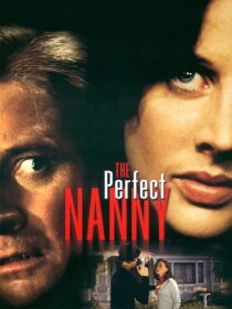دانلود فیلم The Perfect Nanny 2001413225-1665819529