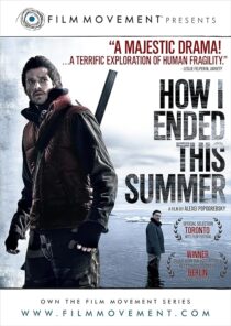 دانلود فیلم How I Ended This Summer 2010414868-1987325624