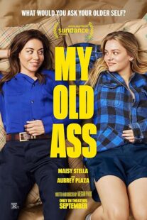 دانلود فیلم My Old Ass 2024413678-671999118